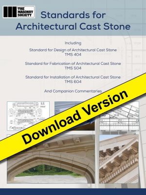Standards for Architectural Cast Stone, 2016 Edition - Download Version