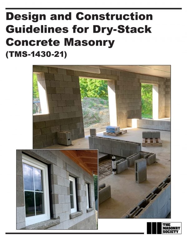 Design and Construction Guidelines for Dry-Stack Concrete Masonry