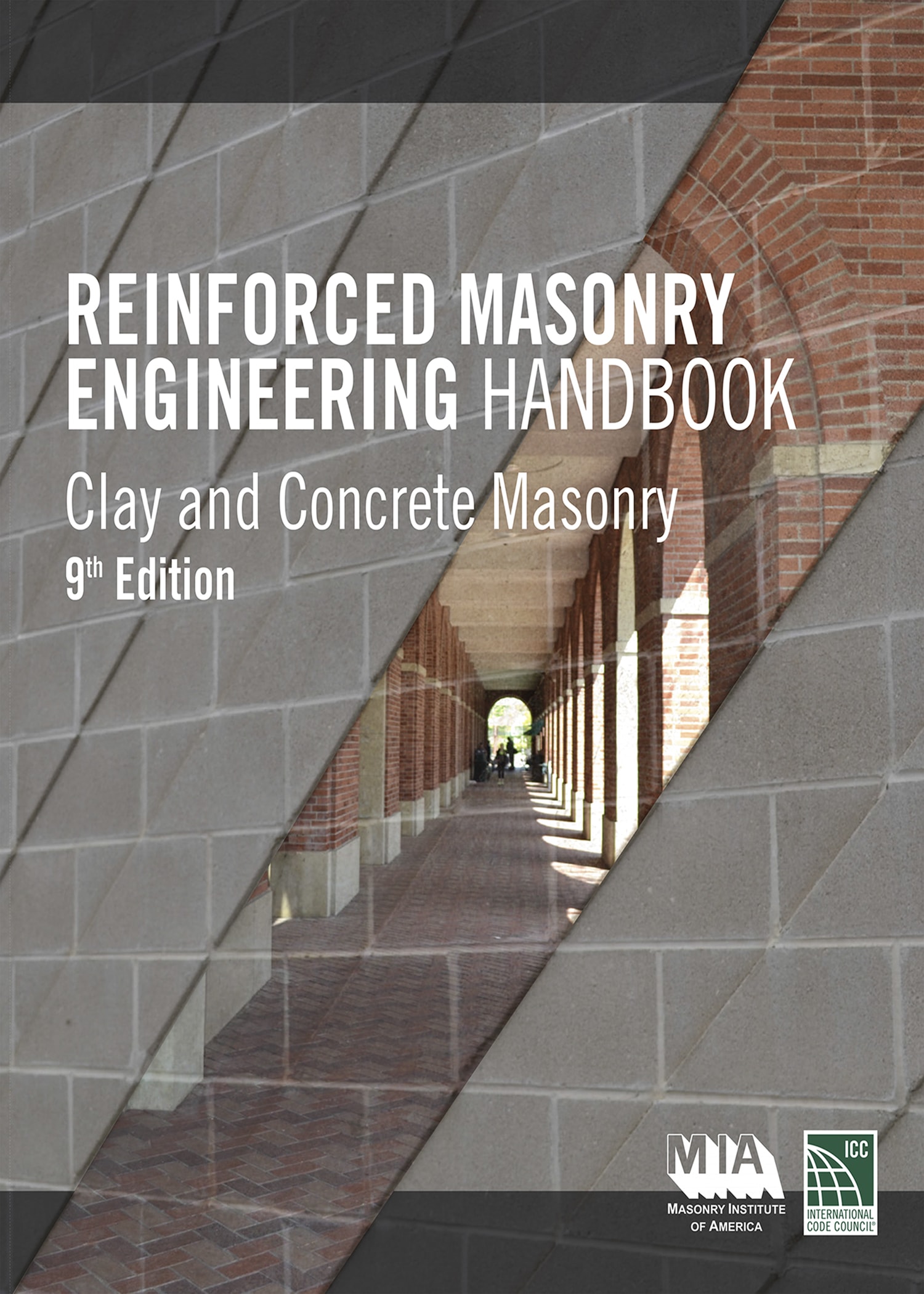 Reinforced Masonry Engineering Handbook, 9th Ed