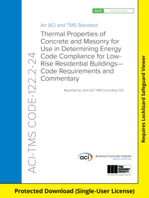 ACI-TMS CODE 122.2-24 Thermal Properties of Concrete and Masonry for Use in Determining Energy Code Compliance for Low-Rise Residential Buildings — Download Version