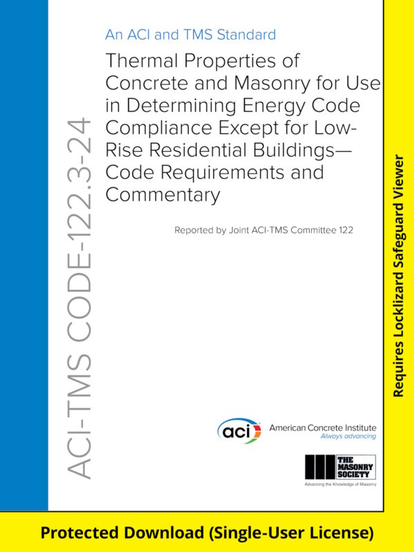 ACI-TMS CODE-122.3-24: Thermal Properties of Concrete and Masonry for Use in Determining Energy Code Compliance Except for Low-Rise Residential Buildings — Download Version